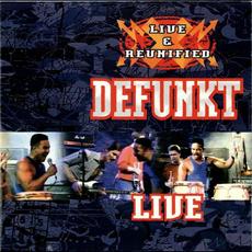 Live & Reunified mp3 Live by Defunkt