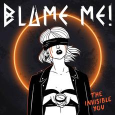 The Invisible You mp3 Album by Blame Me!