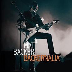 Backernalia mp3 Album by Matt Backer