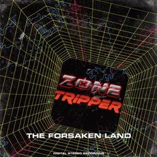 The Forsaken Land mp3 Album by Zone Tripper