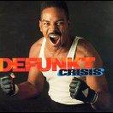 Crisis mp3 Album by Defunkt