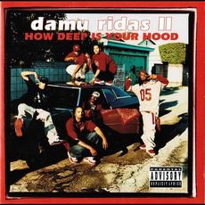 Damu Ridas II How Deep Is Your Hood mp3 Album by Damu Ridas