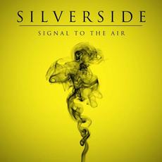 Signal To The Air mp3 Album by Silverside