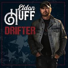 Drifter mp3 Album by Eldon Huff