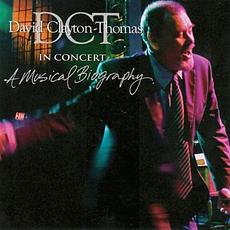 In Concert - A Musical Biography mp3 Live by David Clayton-Thomas