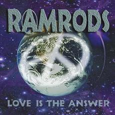 Love Is The Answer mp3 Album by Ramrods