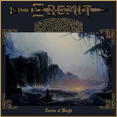 Carrier of Weight mp3 Album by Eremit