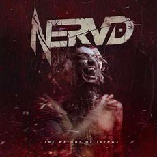 The Weight of Things mp3 Album by NERVD