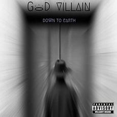 Down To Earth mp3 Album by God Villain