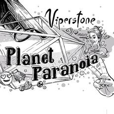 Planet Paranoia mp3 Album by Viperstone