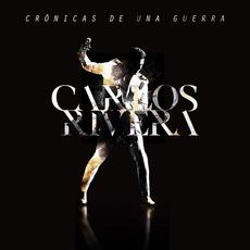 Crónicas de una Guerra mp3 Album by Carlos Rivera
