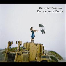Distractible Child mp3 Album by Kelly McFarling