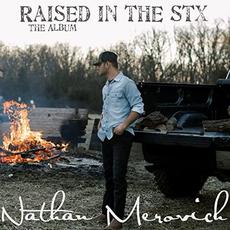 Raised In The Stx mp3 Album by Nathan Merovich