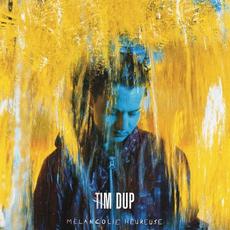 Mélancolie heureuse mp3 Album by Tim Dup