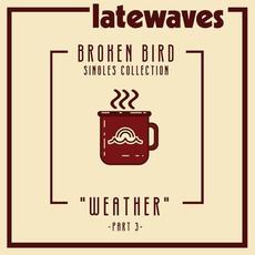 Weather mp3 Single by latewaves