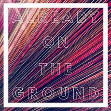 Already on the Ground mp3 Single by Waker