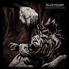 A Monument to Silence mp3 Album by Alustrium
