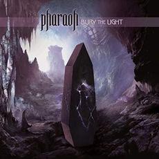 Bury the Light mp3 Album by Pharaoh