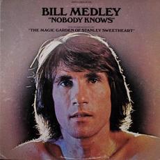 Nobody knows mp3 Album by Bill Medley