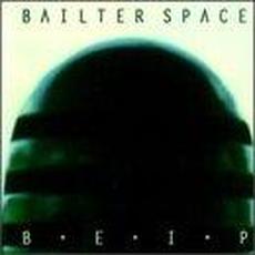 B.E.I.P mp3 Album by Bailter Space
