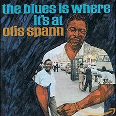 The Blues Is Where It's At (Re-Issue) mp3 Album by Otis Spann