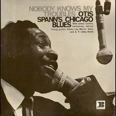 Nobody Knows My Troubles mp3 Album by Otis Spann