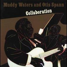 Collaboration (Re-Issue) mp3 Album by Muddy Waters & Otis Spann
