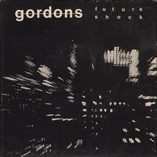 Future Shock mp3 Album by Gordons