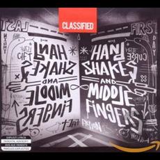 Hand Shakes and Middle Fingers mp3 Artist Compilation by Classified