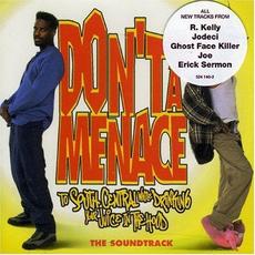 Don't Be a Menace to South Central While Drinking Your Juice in the Hood mp3 Soundtrack by Various Artists