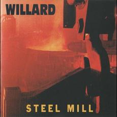 Steel Mill mp3 Album by Willard