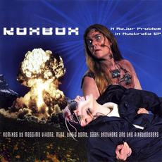 A Major Problem In Australia EP mp3 Album by Koxbox