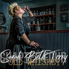 Old Whiskey mp3 Album by Sarah Beth Terry