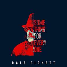 Something For Everyone mp3 Album by Dale Pickett