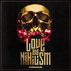 Love and Nihilism mp3 Album by Formalin