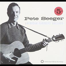 American Favorite Ballads mp3 Artist Compilation by Pete Seeger