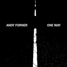 One Way mp3 Album by Andy Forner