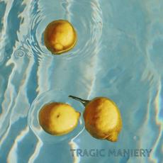 Tragic Maniery mp3 Album by Johannes OneTake