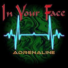 Adrenaline mp3 Album by In Your Face