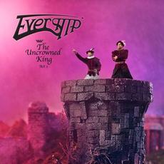 The Uncrowned King: Act 1 mp3 Album by Evership