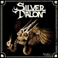 Becoming a Demon mp3 Album by Silver Talon