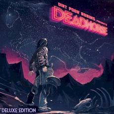 Deadhorse (Deluxe Edition) mp3 Album by Dirt Poor Robins