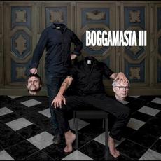 Boggamasta III mp3 Album by Flat Earth Society
