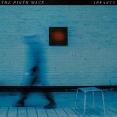 Infancy mp3 Album by The Ninth Wave