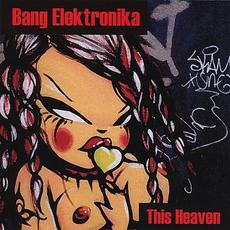 This Heaven mp3 Album by !Bang Elektronika