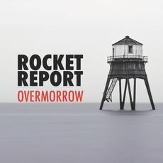 Overmorrow mp3 Album by Rocket Report
