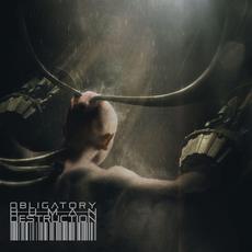 Obligatory Human Destruction mp3 Album by Obligatory Human Destruction