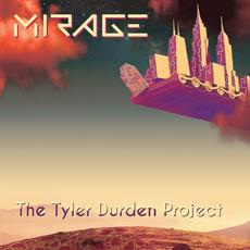 The Tyler Durden Project mp3 Album by Mirage (2)