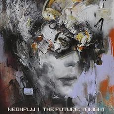The Future, Tonight mp3 Album by Neonfly