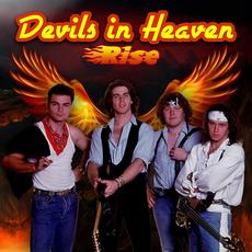 Rise mp3 Album by Devils In Heaven